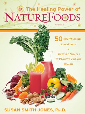 cover image of The Healing Power of NatureFoods